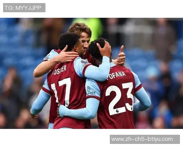 切尔西主场迎战伯恩利全力争胜力争积分榜上升